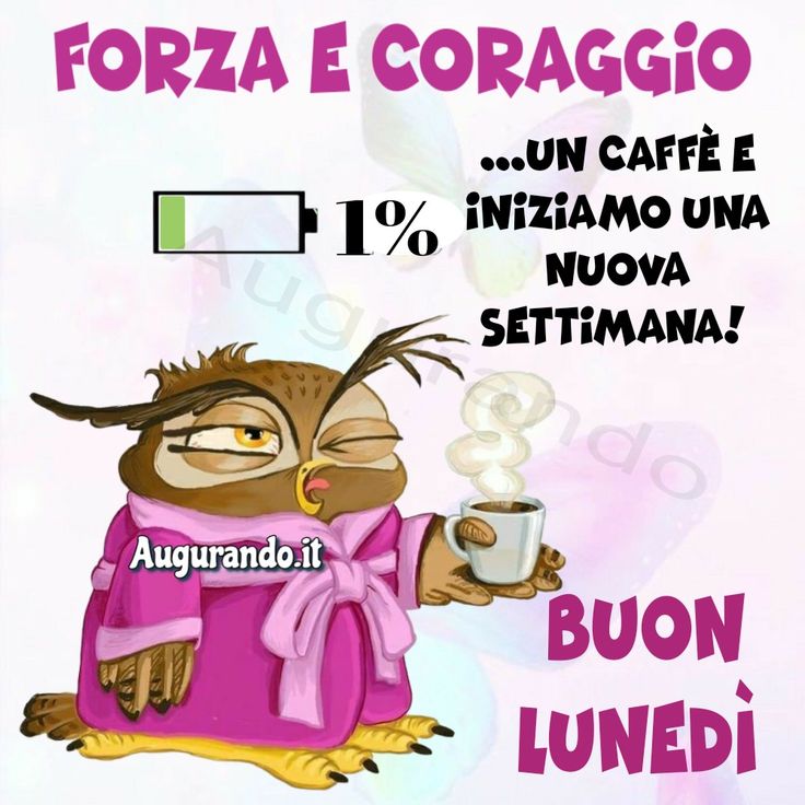 Buon Inizio Settimana Immagini​ 78