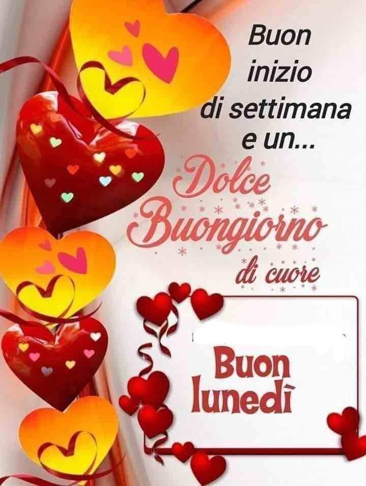 Buon Inizio Settimana Immagini​ 95