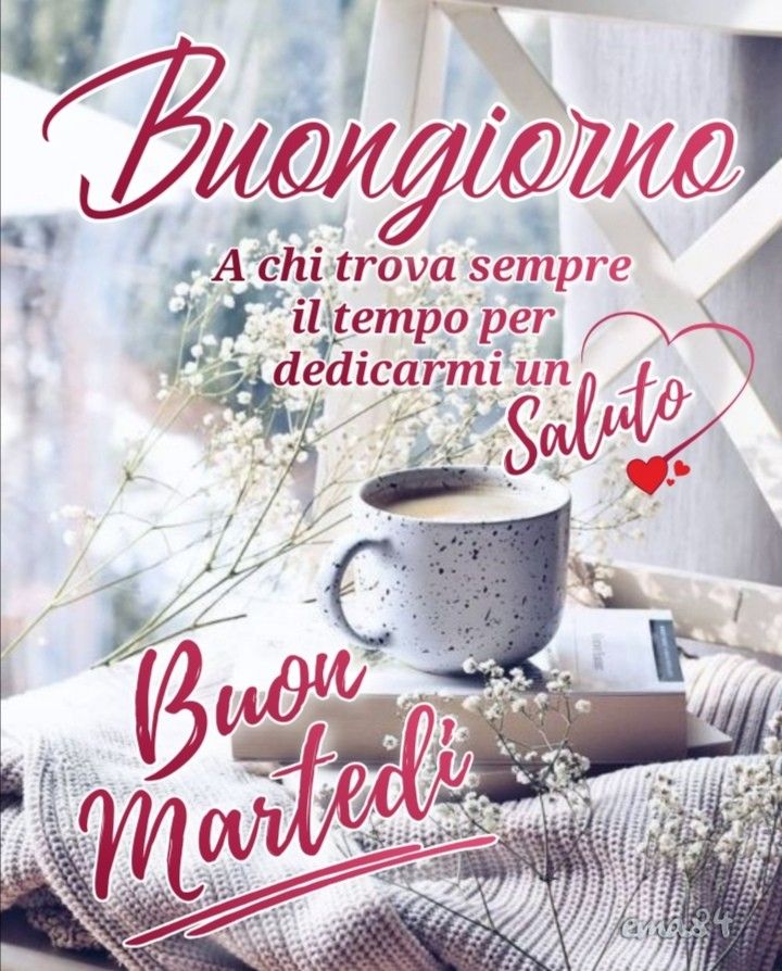 Buon Martedì Immagini Nuove​ 36