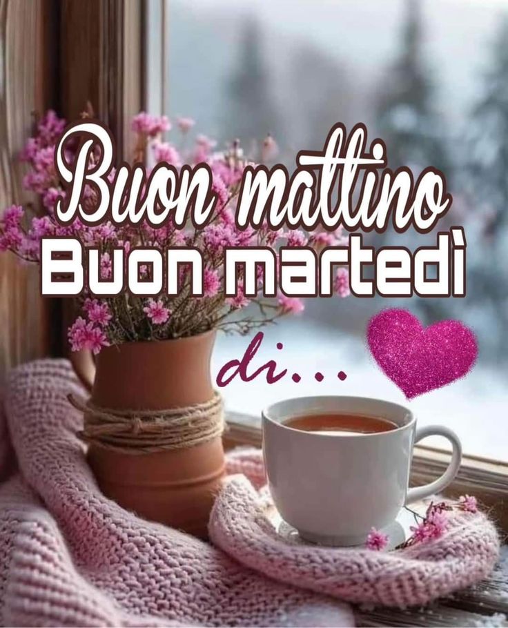 Buon Martedì Immagini Nuove​ 47