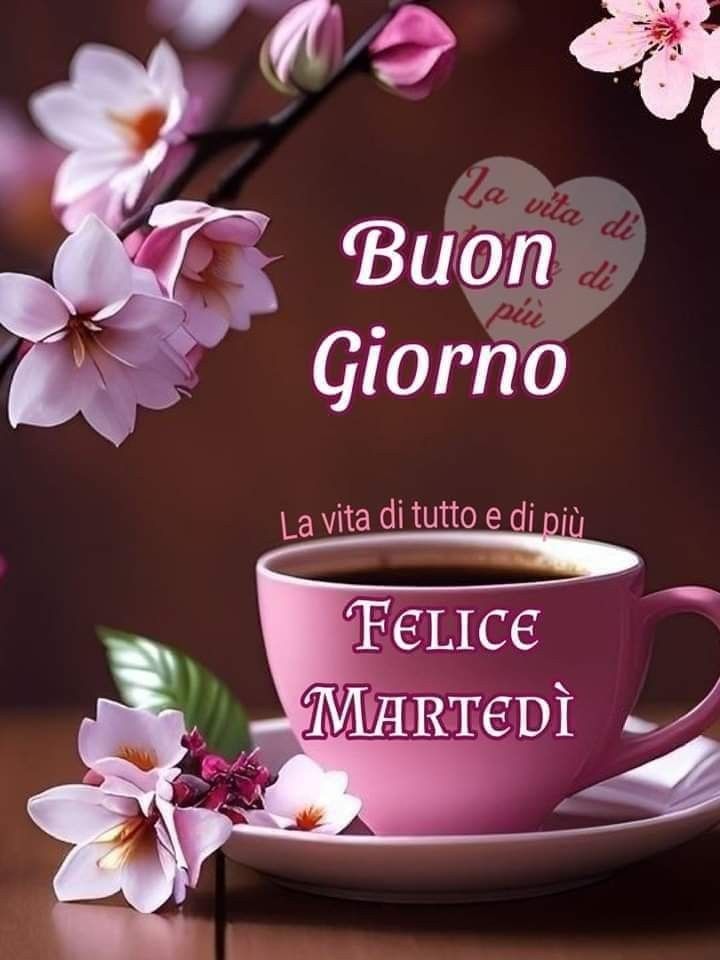 Buon Martedì Immagini Nuove​ 5