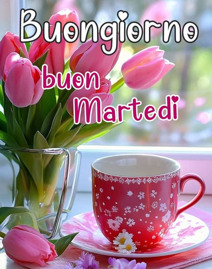 Buon Martedì Immagini Nuove​ 54