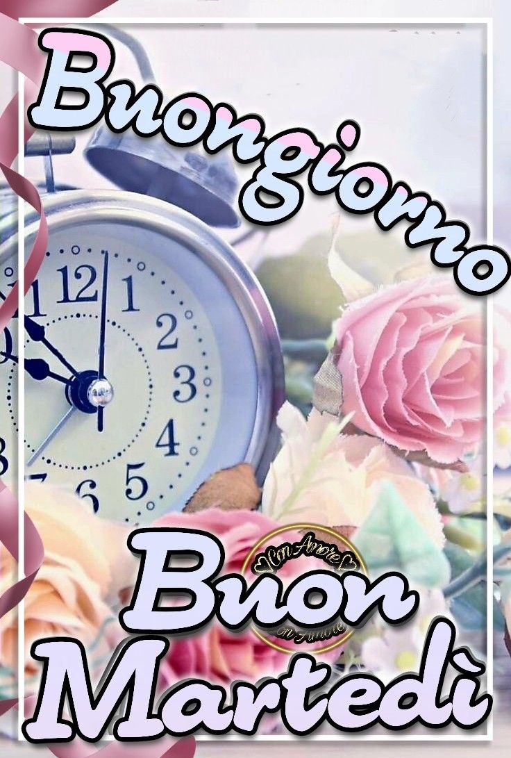 Buon Martedì Immagini Nuove​ 56