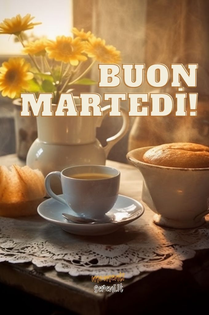Buon Martedì Immagini Nuove​ 63