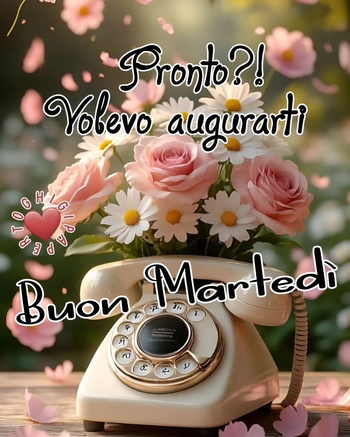 Buon Martedì Immagini Nuove​ 77