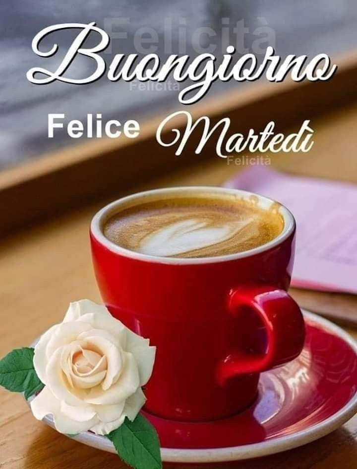 Buon Martedì Immagini Nuove​ 91