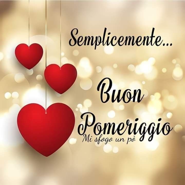 Buon Pomeriggio Immagini​ 110