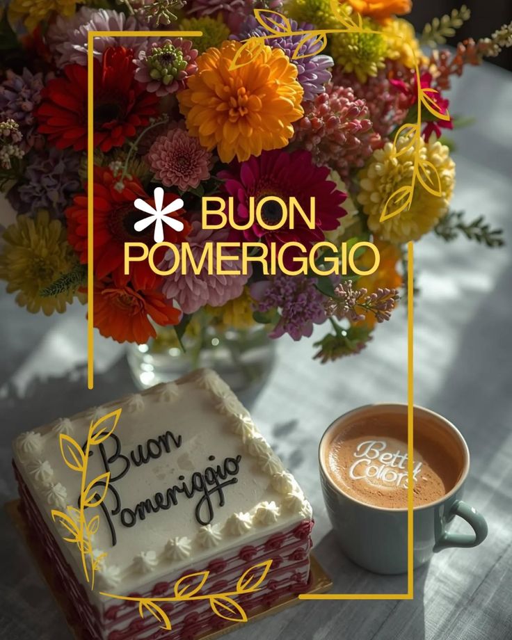 Buon Pomeriggio Immagini​ 118