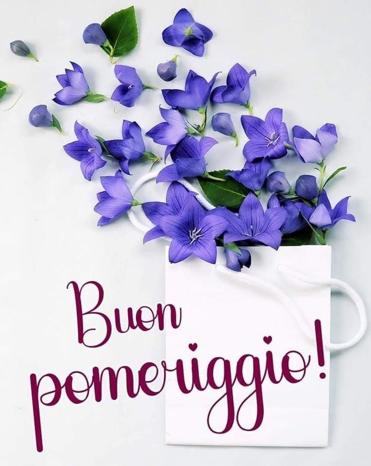 Buon Pomeriggio Immagini​ 17