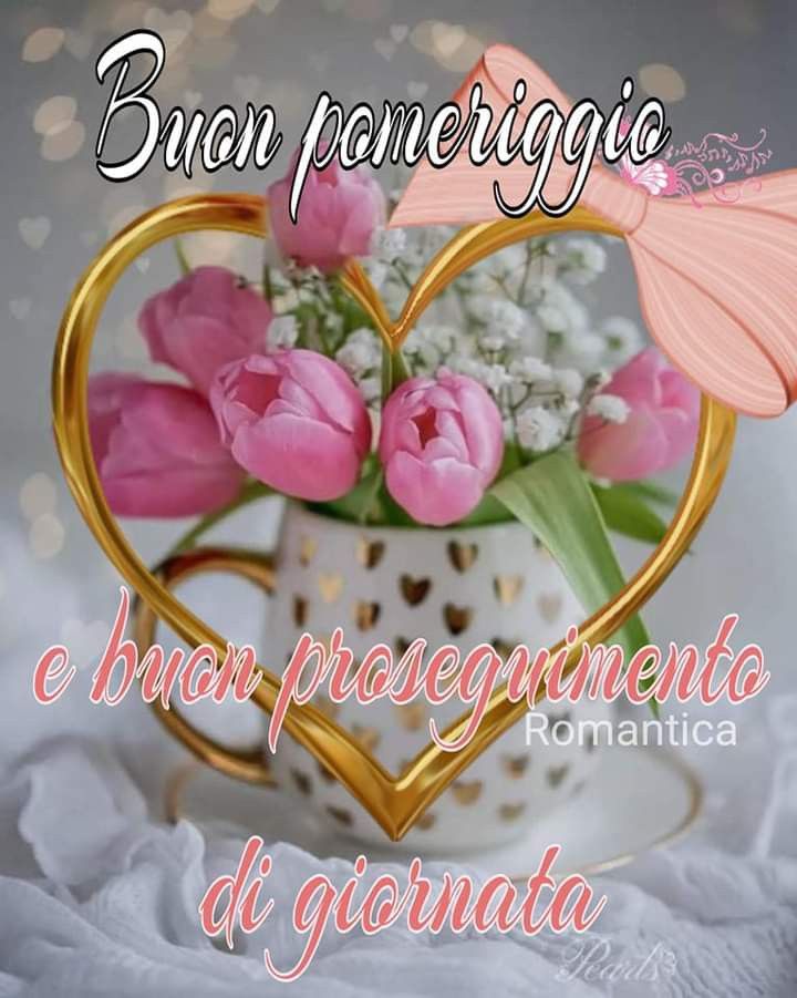 Buon Pomeriggio Immagini​ 21