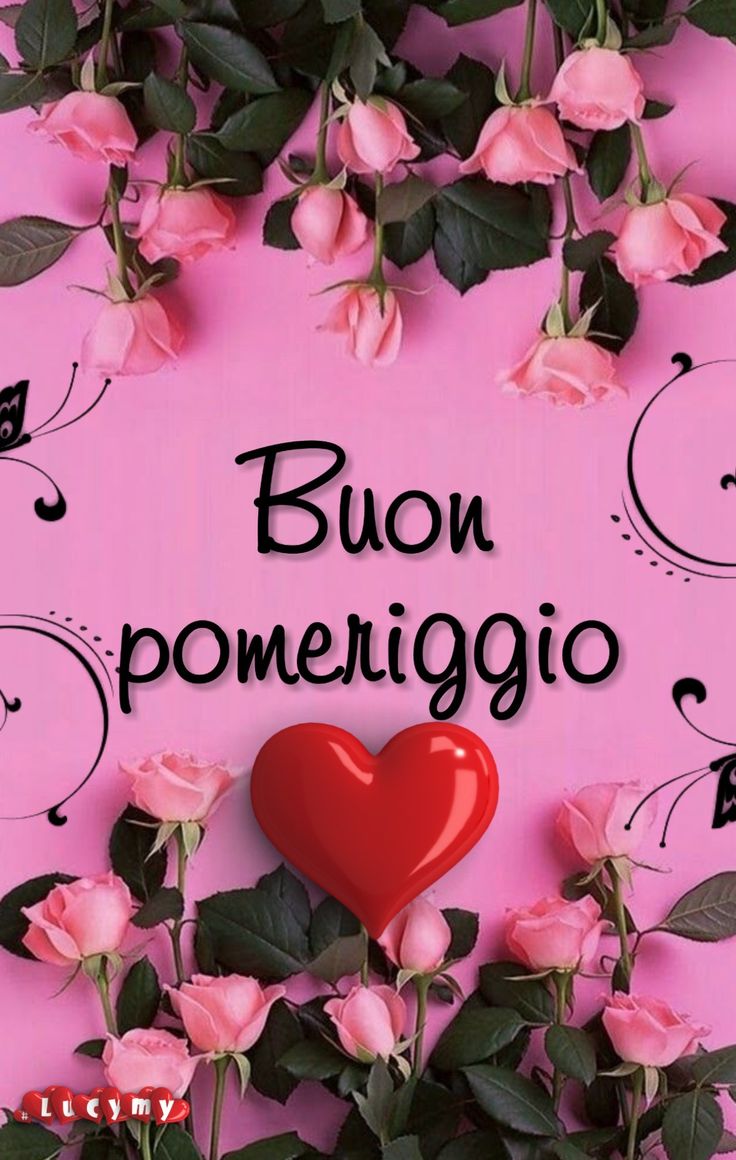 Buon Pomeriggio Immagini​ 42