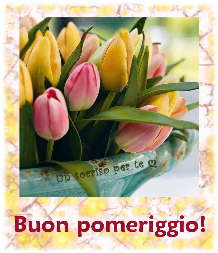 Buon Pomeriggio Immagini​ 49