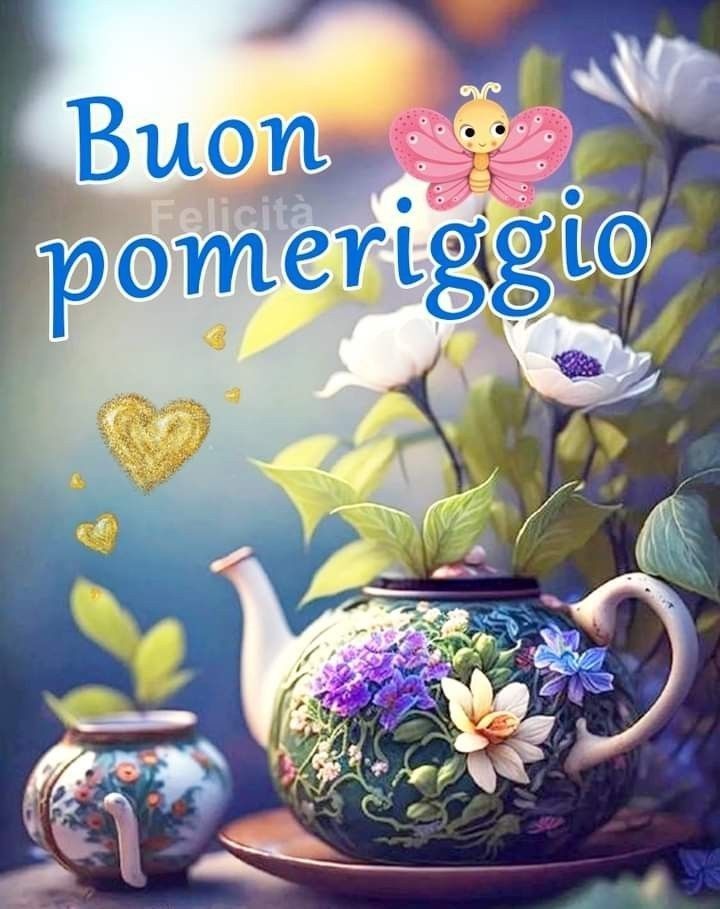 Buon Pomeriggio Immagini​ 5
