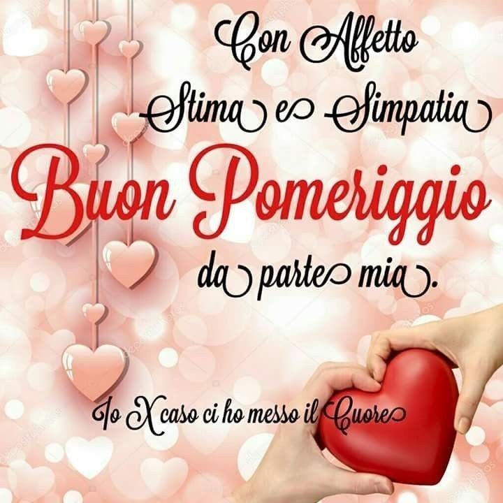 Buon Pomeriggio Immagini​ 98