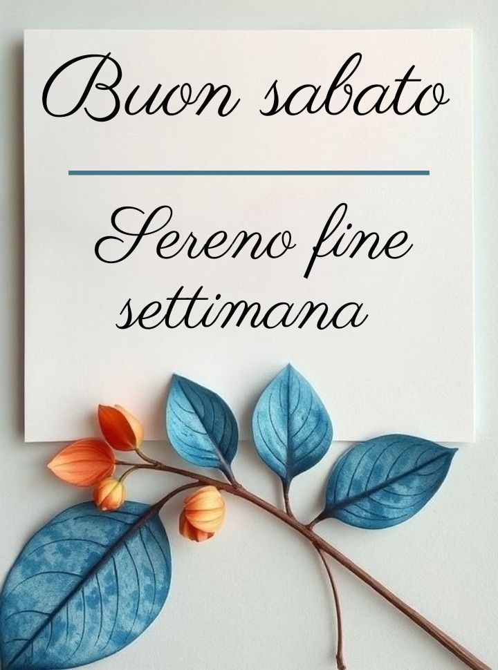 Buon Sabato Immagini​ 102