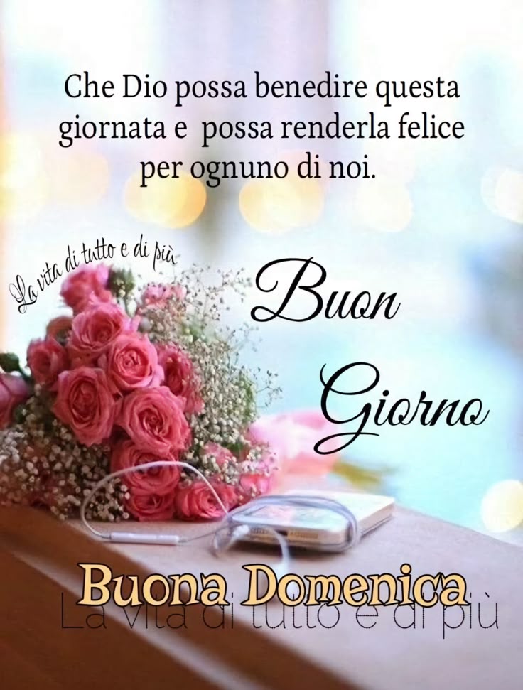 Immagini Buongiorno Domenica​ 18