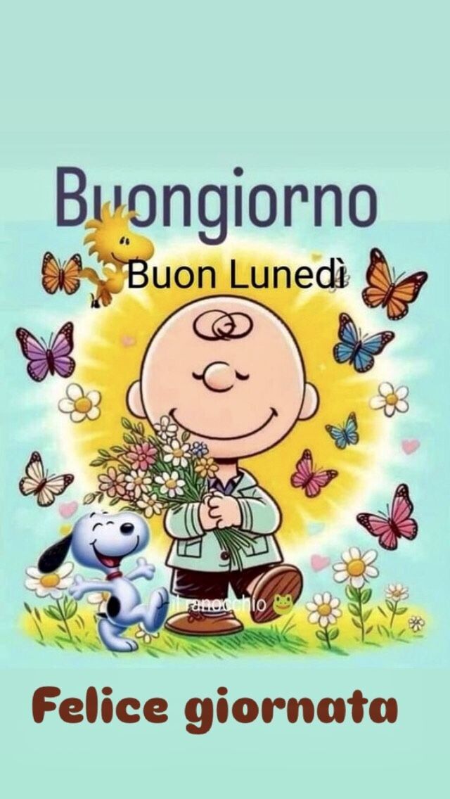 Immagini Buongiorno Lunedi​ 9