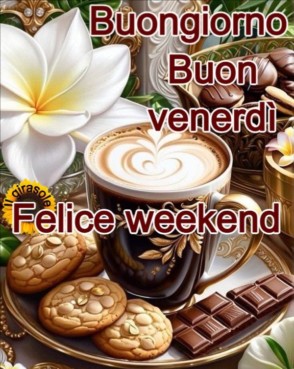 Immagini Nuove Buon Venerdi​ 28