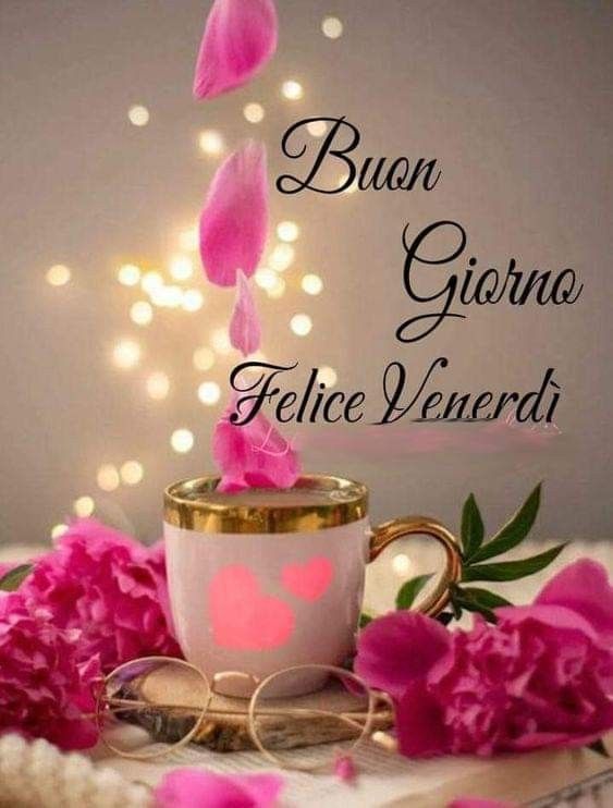 Immagini Nuove Buon Venerdi​ 40