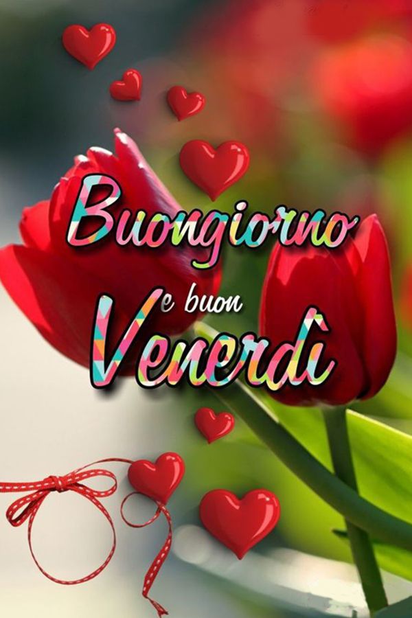 Immagini Nuove Buon Venerdi​ 50