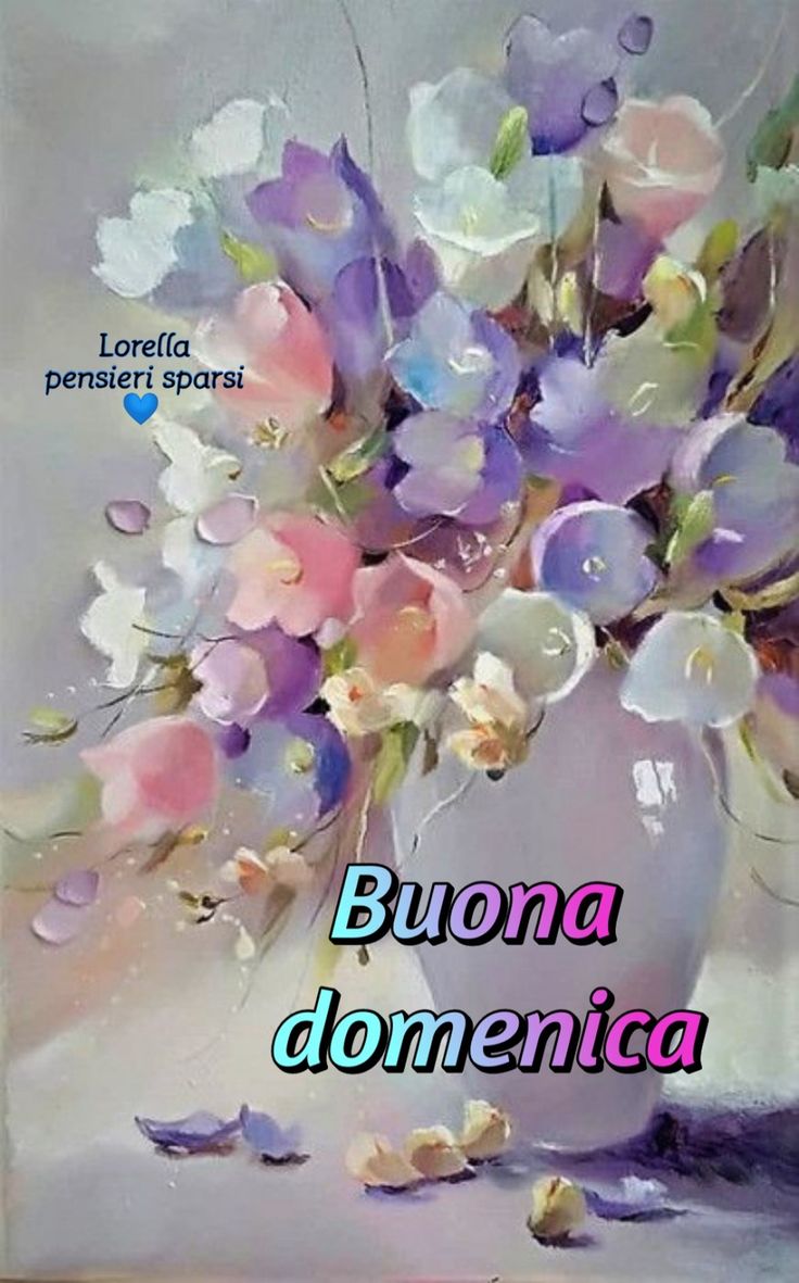 Nuovissimo Buona Domenica Immagini 13