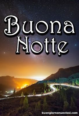 Nuovissimo Buonanotte Immagini 119