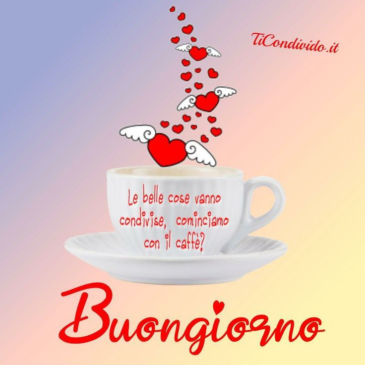 Nuovissimo Buongiorno Immagini 21