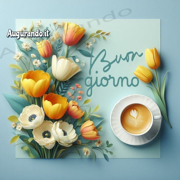 Nuovissimo Buongiorno Immagini 63